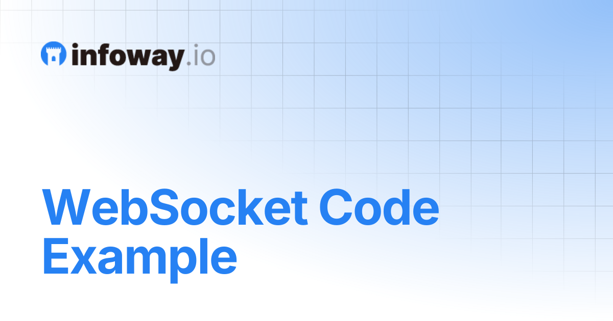 WebSocket Code Example | Infoway API Docs